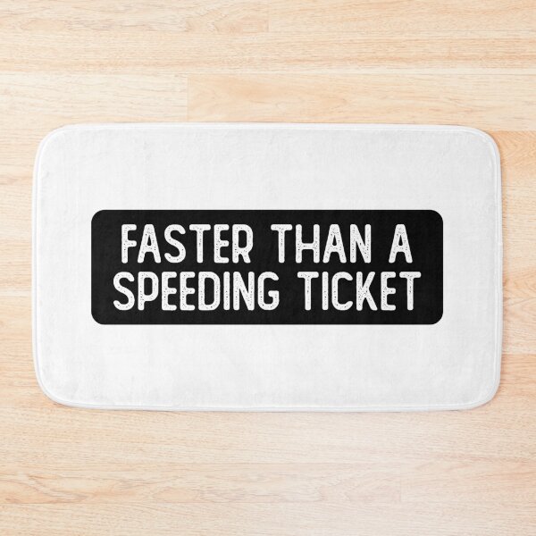 Item preview, Faster Than A Speeding Ticket Funny Biker designed and sold by Sour Soul.