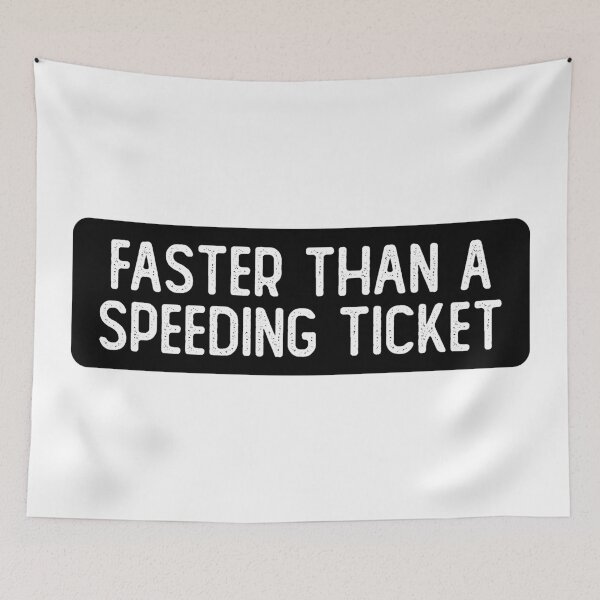 Item preview, Faster Than A Speeding Ticket Funny Biker designed and sold by Sour Soul.