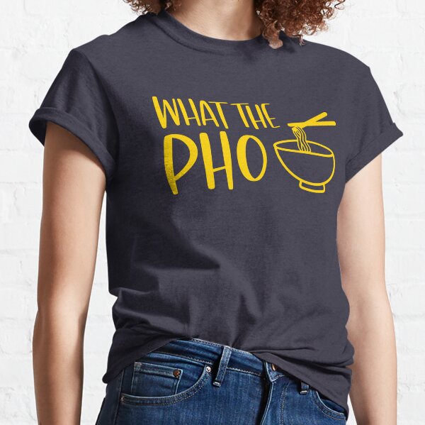 Pho sho cheap t shirt