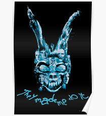 Darko - They made me do it Poster