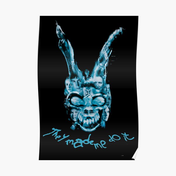 Darko - They made me do it Poster