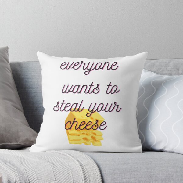 Item preview, Everyone wants to steal your cheese designed and sold by PattanaShop.