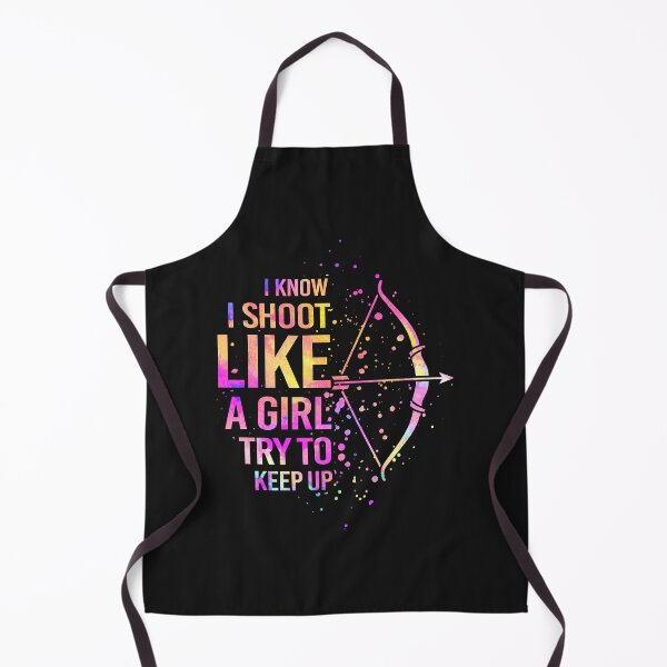 Item preview, Archery - I know I shoot like a girl try to keep up designed and sold by Jackchann.