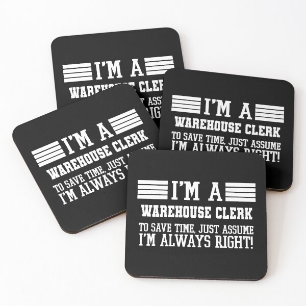 Item preview, Warehouse clerk Gift, I'm A Warehouse clerk To Save Time Just Assume I'm Always Right Gift For Funny Coworker Boss Mug Gift designed and sold by Orange Pieces.
