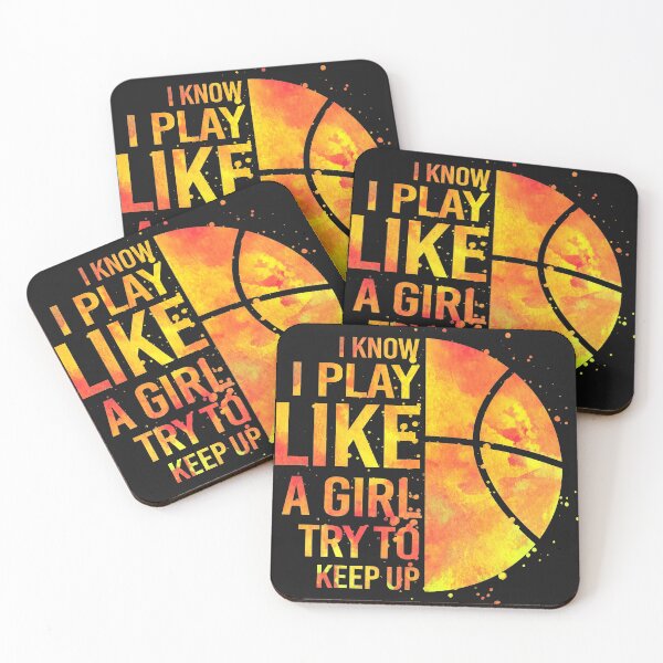 Item preview, Basketball - I know I play like a girl try to keep up designed and sold by Jackchann.