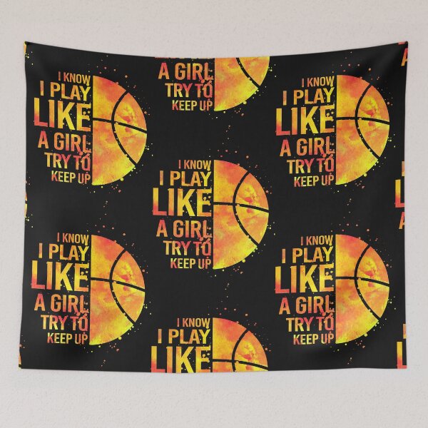 Item preview, Basketball - I know I play like a girl try to keep up designed and sold by Jackchann.