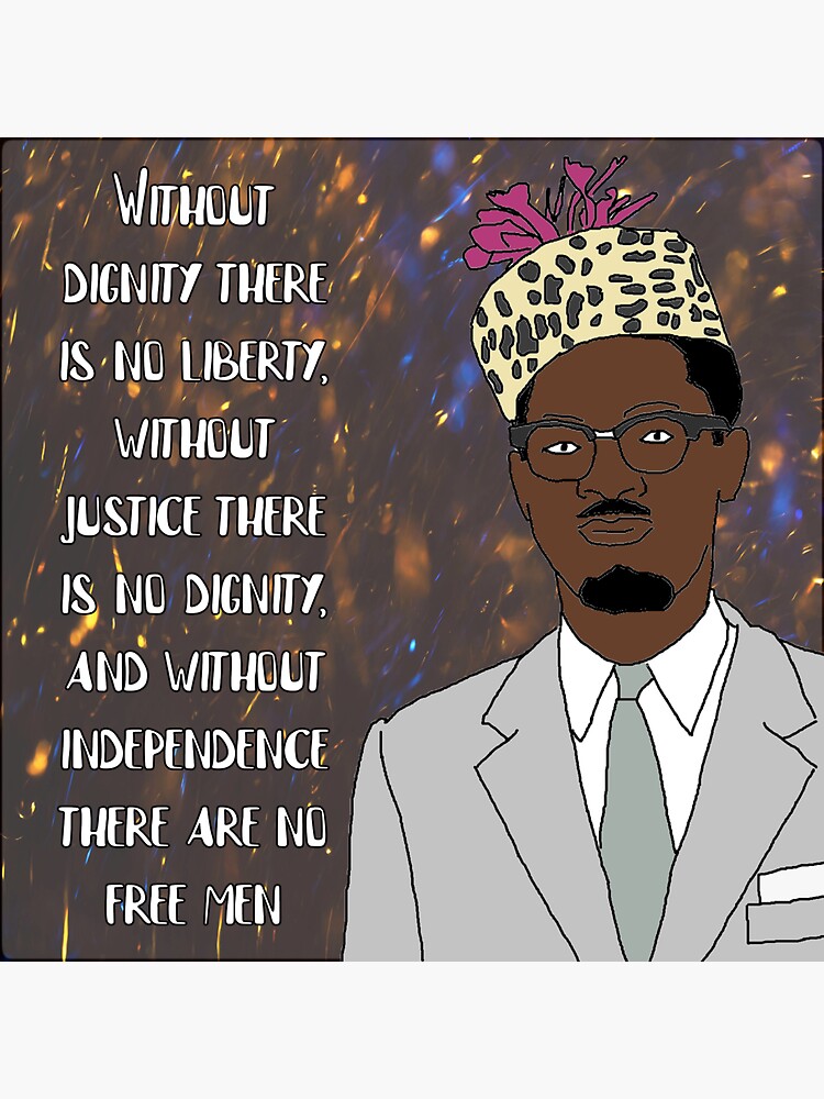 "Patrice Lumumba Quote" Sticker For Sale By KJCasey1982 | Redbubble