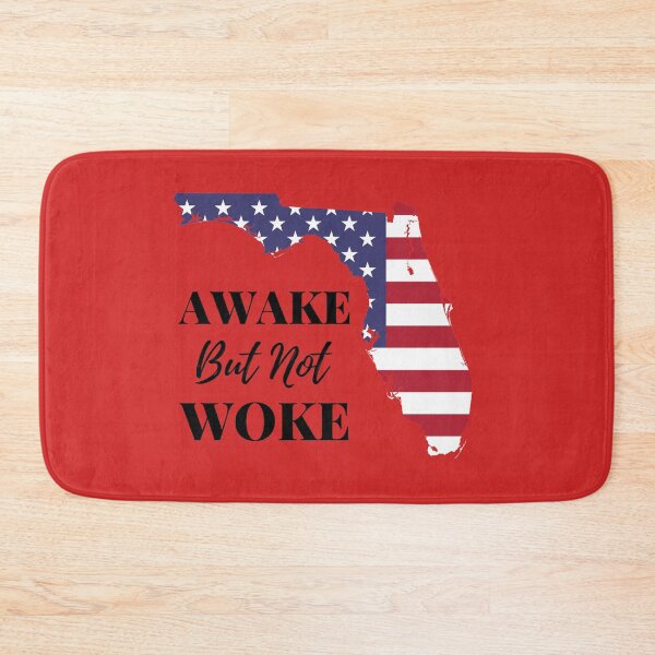 Item preview, Awake But Not Woke Florida Anti Censorship Defund the Media Anti Woke designed and sold by elvisg03.