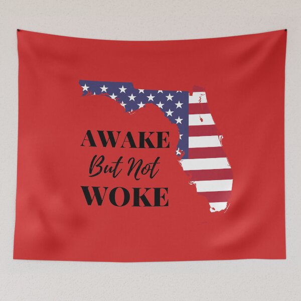 Item preview, Awake But Not Woke Florida Anti Censorship Defund the Media Anti Woke designed and sold by elvisg03.