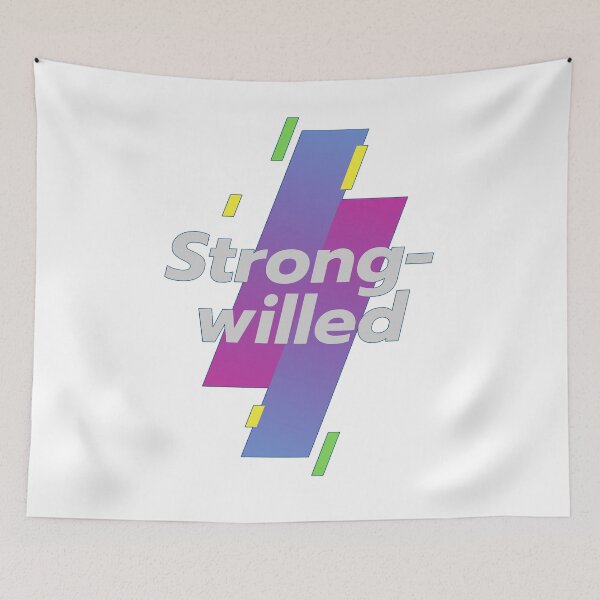 Item preview, Strong-willed designed and sold by Tarsalla.