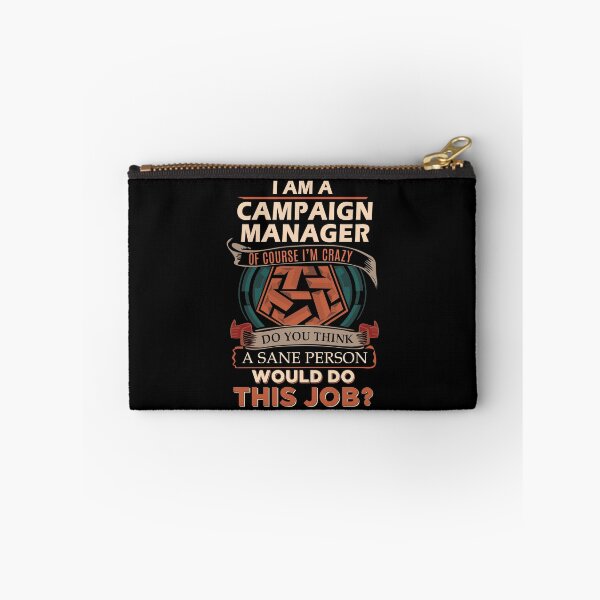 Item preview, Campaign Manager T Shirt - Sane Person Gift Item Tee designed and sold by arlinasdua.