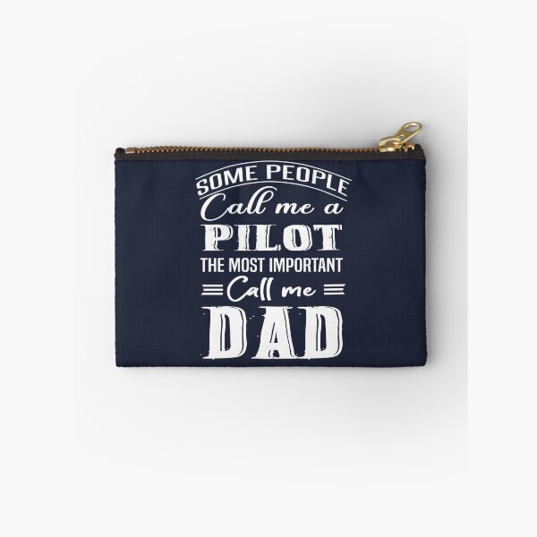 Item preview, Some People Call Me A Pilot The Most Important Call Me Dad designed and sold by Bodhichitta.