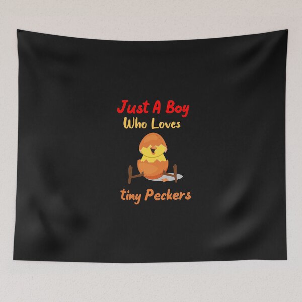 Item preview, Just A Boy Who Loves Peckers Funny Tiny Peckers Gift  designed and sold by TownDesigns.