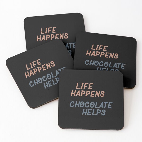 Item preview, Life Happens Chocolate Helps designed and sold by Creatively Torn.