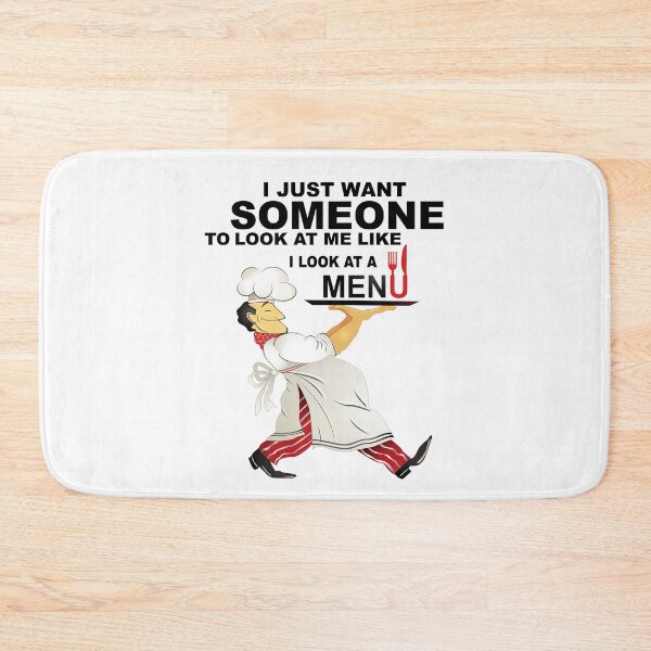 Item preview, I just want someone to look at me like I look at a menu. designed and sold by AmazingArtMandi.