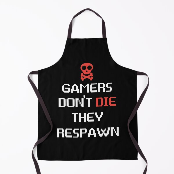 Item preview, Gamers Don't Die They Respaw| Perfect Gift designed and sold by jeaneei.
