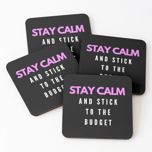 Item preview, Stay calm and stick to the budget (pink, white, black) designed and sold by zav2001.