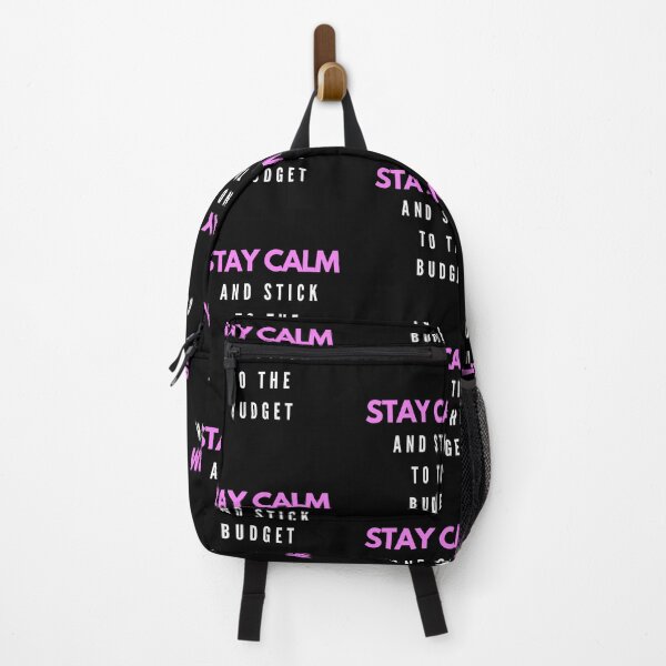 Item preview, Stay calm and stick to the budget (pink, white, black) designed and sold by zav2001.