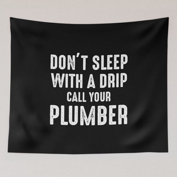 Item preview, Plumber Plumbing Craftsman Pipe fitter Funny Joke designed and sold by CuteDesigns1.