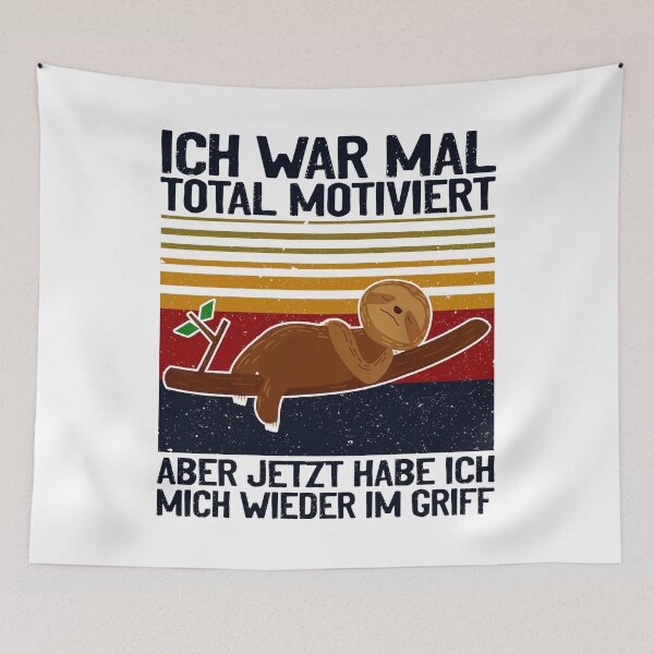 Item preview, SLOTH ICH WAR MAL TOTAL MOTIVIERT ABER  designed and sold by Ivanc3.