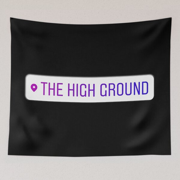 Item preview, The High Ground designed and sold by Tee4Tech.