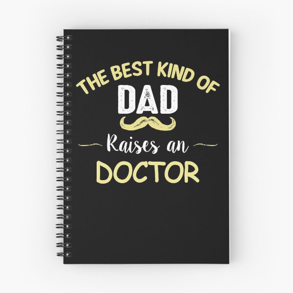 Item preview, THE BEST KIND OF DAD RAISES AN DOCTOR designed and sold by T-shirtgallery.