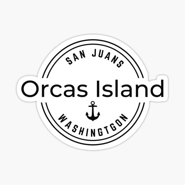 Item preview, Orcas Island Round Logo designed and sold by PeaceLoveAndJoy.