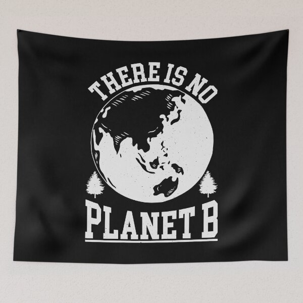 Item preview, There is no Planet B designed and sold by MarcelSantos.