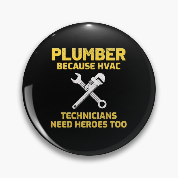 Item preview, Plumber Plumbing Craftsman Pipe fitter Funny Joke designed and sold by CuteDesigns1.