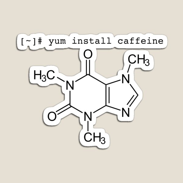 yum install caffeine Magnet