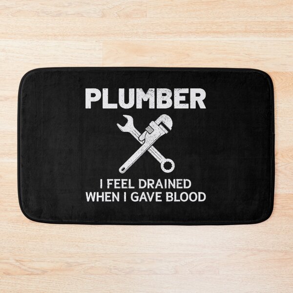 Item preview, Plumber Plumbing Craftsman Pipe fitter Funny Joke designed and sold by CuteDesigns1.