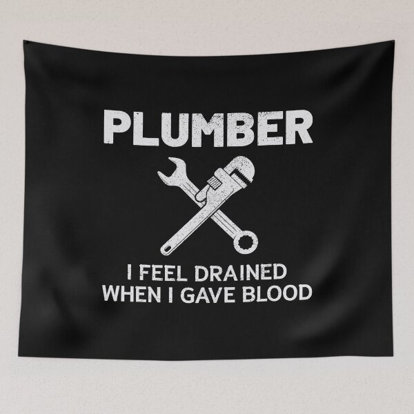 Item preview, Plumber Plumbing Craftsman Pipe fitter Funny Joke designed and sold by CuteDesigns1.