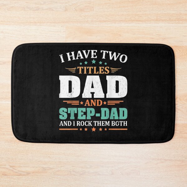 Item preview, Mens I Have Two Titles Dad And Step Dad Father's Day  designed and sold by maizreo.