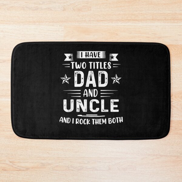Item preview, Mens I Have Two Titles Dad And Uncle Funny Fathers Day Gift  designed and sold by maizreo.