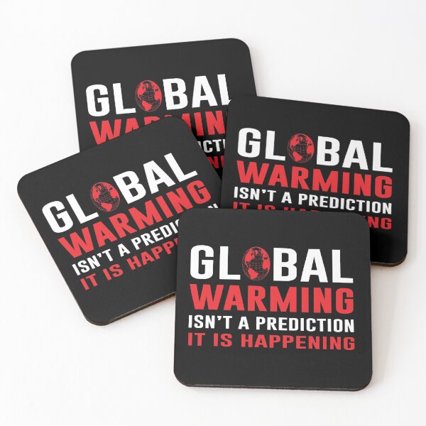 Item preview, Global Warming awareness quotes | Not warning It is happening designed and sold by cartyourchoice.