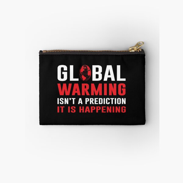 Item preview, Global Warming awareness quotes | Not warning It is happening designed and sold by cartyourchoice.