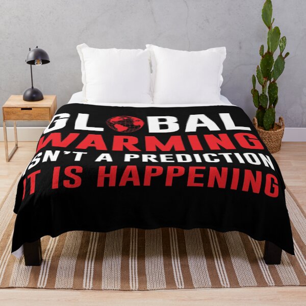 Item preview, Global Warming awareness quotes | Not warning It is happening designed and sold by cartyourchoice.