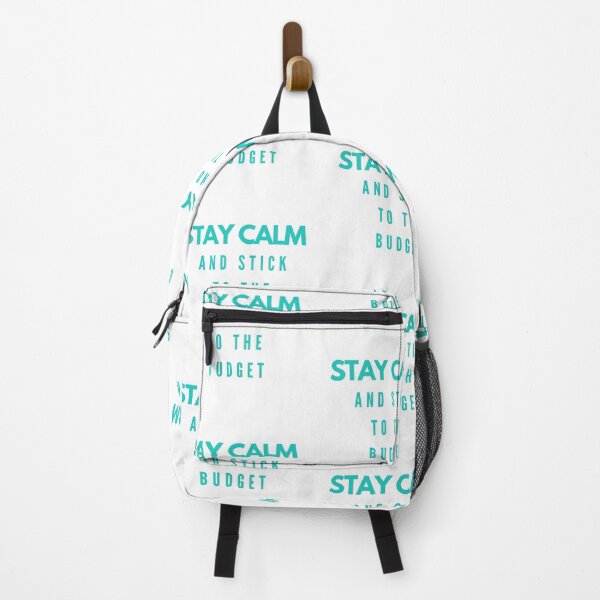 Item preview, Stay calm and stick to the budget (blue, white) designed and sold by zav2001.