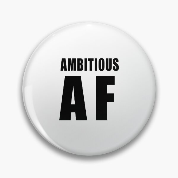 Artikelvorschau, Ambitionierter AF entworfen und verkauft von quoteedesigns.