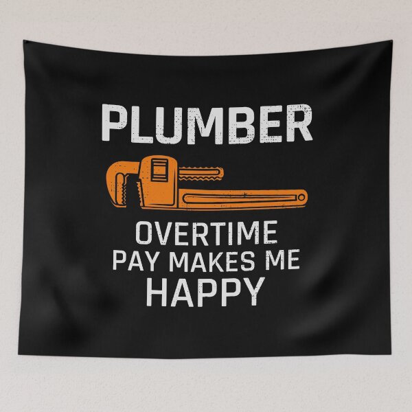 Item preview, Plumber Plumbing Craftsman Pipe fitter Funny Joke designed and sold by CuteDesigns1.
