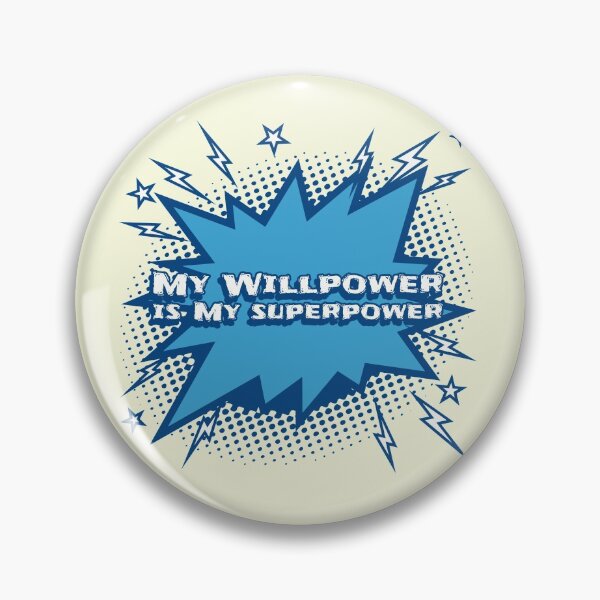 Item preview, My Willpower Is My Superpower. Motivation designed and sold by Rebel-Design.