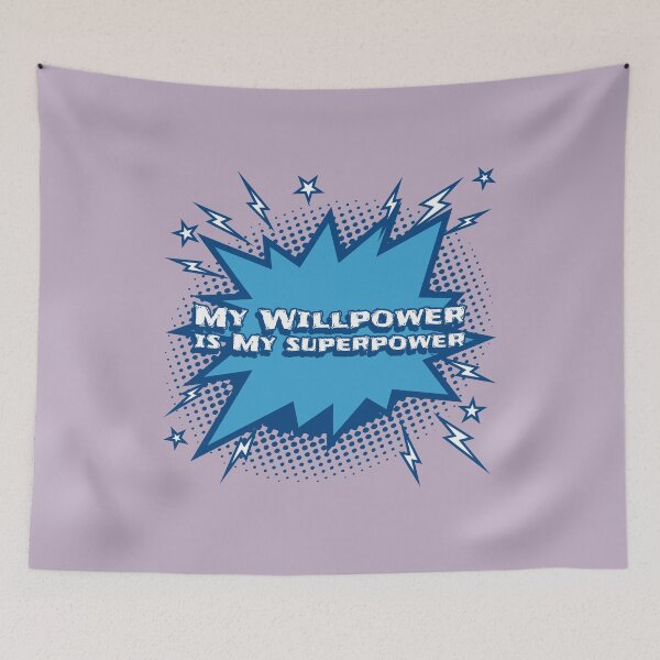 Item preview, My Willpower Is My Superpower. Motivation designed and sold by Rebel-Design.