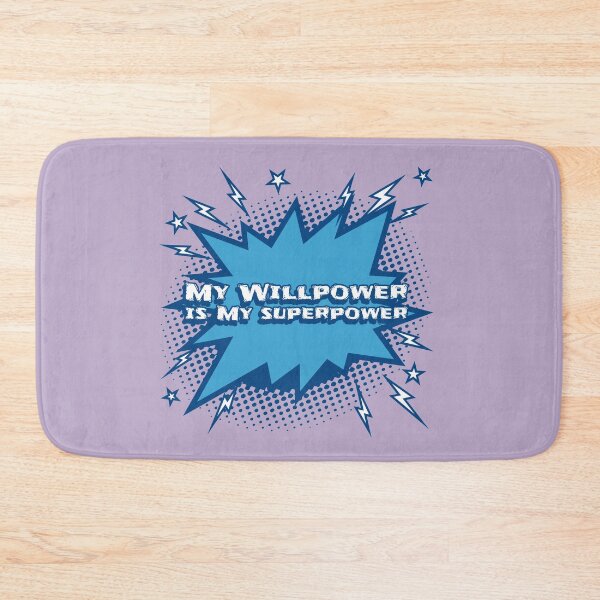 Item preview, My Willpower Is My Superpower. Motivation designed and sold by Rebel-Design.