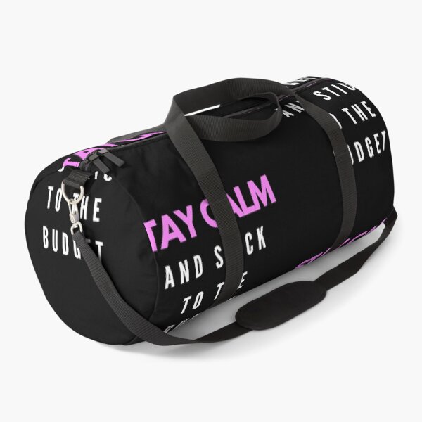 Item preview, Stay calm and stick to the budget (pink, white, black) designed and sold by zav2001.