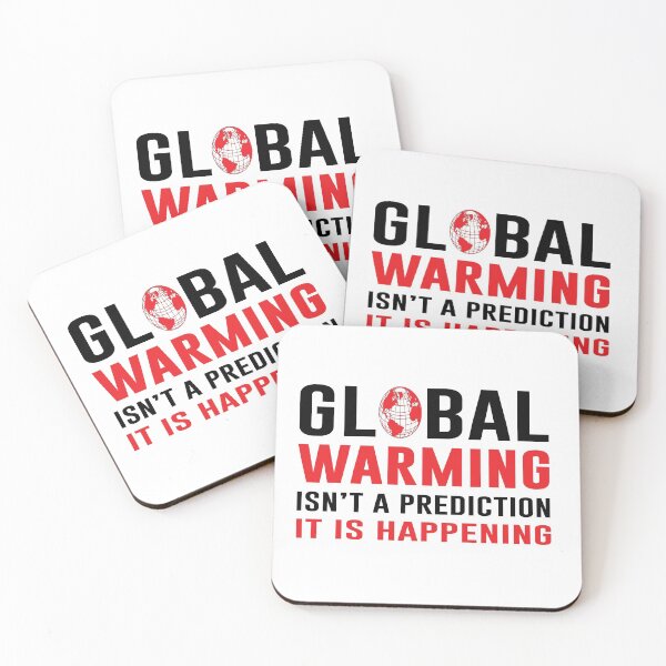 Item preview, Global Warming awareness quotes | Not warning It is happening designed and sold by cartyourchoice.