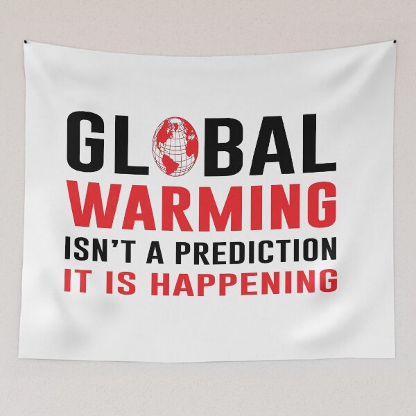 Item preview, Global Warming awareness quotes | Not warning It is happening designed and sold by cartyourchoice.
