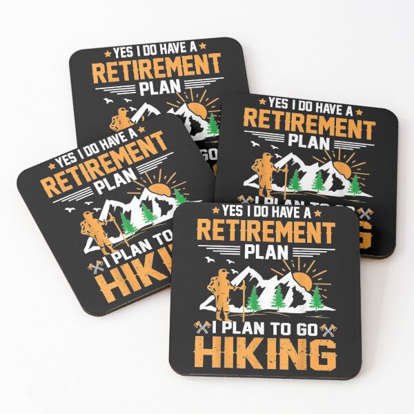 Item preview, Yes I Have A Retirement I Plan Go Hiking  designed and sold by anniet33.