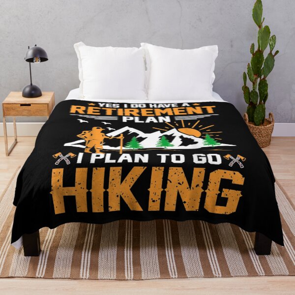 Item preview, Yes I Have A Retirement I Plan Go Hiking  designed and sold by anniet33.