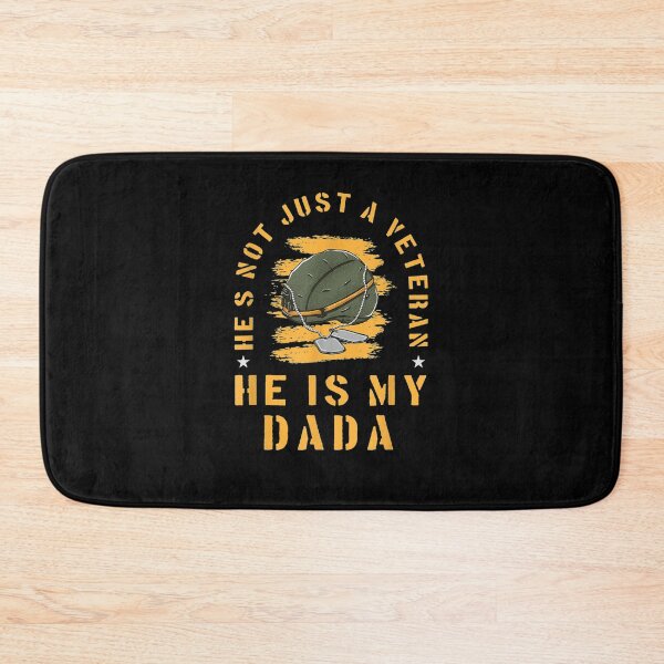 Item preview, He's Not Just A Veteran He's My Dada Veterans Day  designed and sold by maizreo.