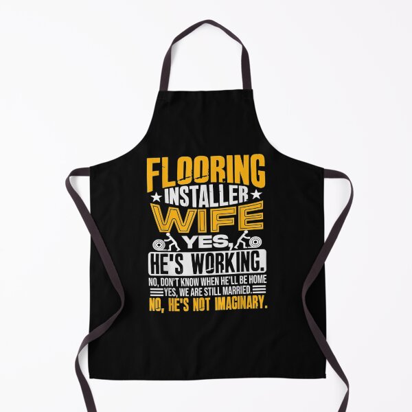 Item preview, Flooring Installer Contractor Wife Floor Installation  designed and sold by anniet33.